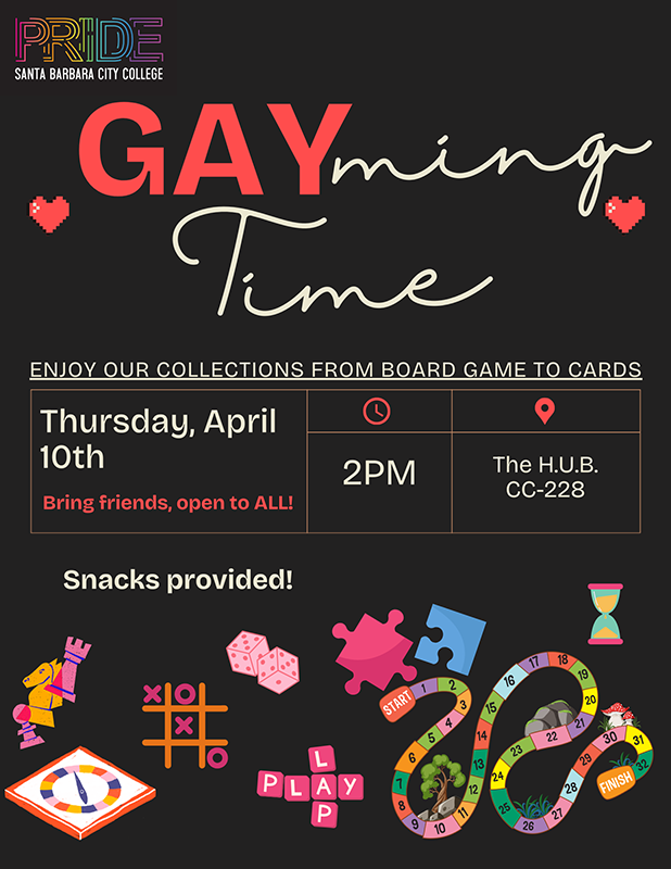 GAYming Time - Thursday, April 10 at 2 p.m. at the H.U.B. - Click for PDF